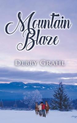 Book cover for Mountain Blaze