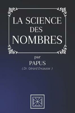 Cover of La Science Des Nombres