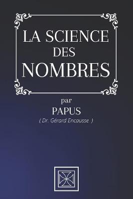 Book cover for La Science Des Nombres