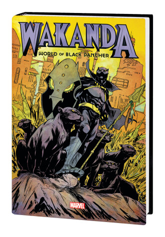 Book cover for Wakanda: World Of Black Panther Omnibus