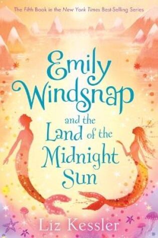 Cover of Emily Windsnap and the Land of the Midnight Sun: #5