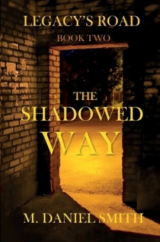 Cover of The Shadowed Way