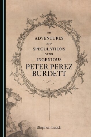 Cover of The Adventures and Speculations of the Ingenious Peter Perez Burdett