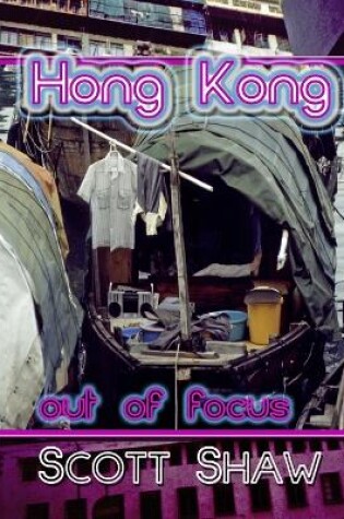 Cover of Hong Kong Out of Focus