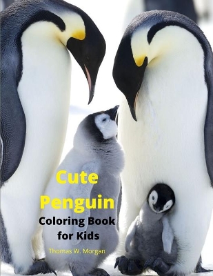 Book cover for Cute Penguin Coloring Book for Kids