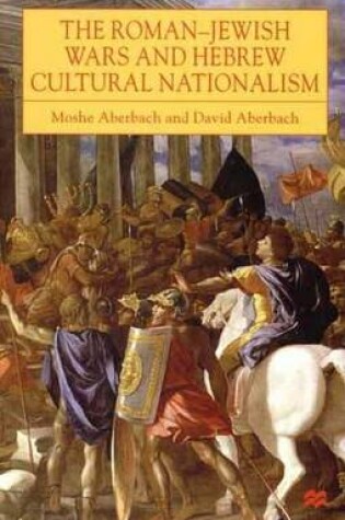 Cover of The Roman-Jewish Wars and Hebrew Cultural Nationalism