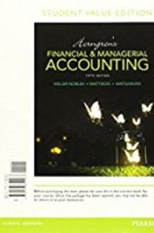 Cover of Horngren's Financial & Managerial Accounting, Student Value Edition