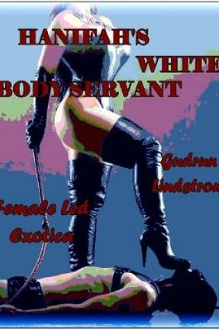 Cover of Hanifah's White Body Servant