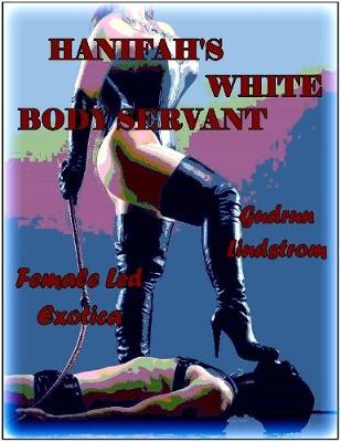 Book cover for Hanifah's White Body Servant