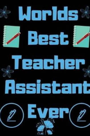 Cover of Worlds best teacher assistant ever