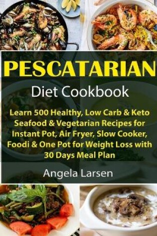 Cover of Pescatarian Diet Cookbook