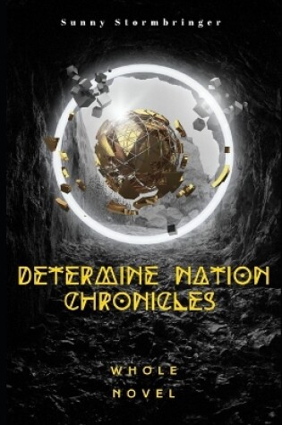 Cover of Determine Nation Chronicles