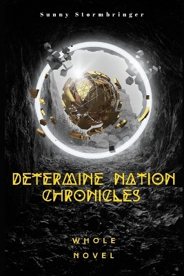 Book cover for Determine Nation Chronicles