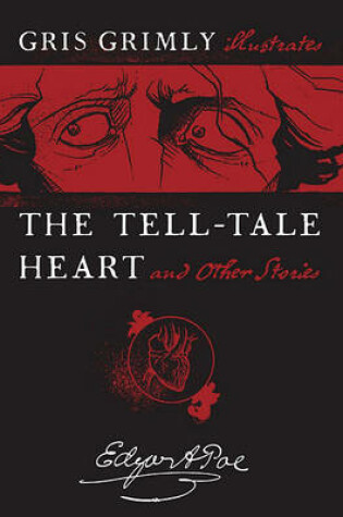 Cover of The Tell-Tale Heart and Other Stories