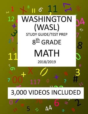 Book cover for 8th Grade WASHINGTON WASL, MATH, Test Prep