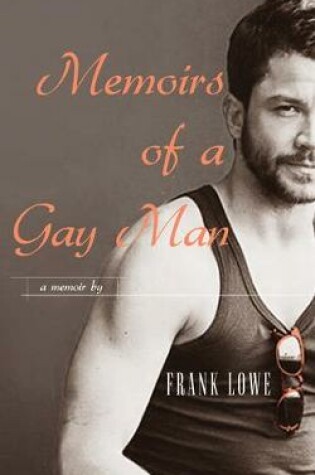 Cover of Memoirs of a Gay Man