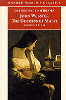 Book cover for "The Duchess of Malfi and Other Plays