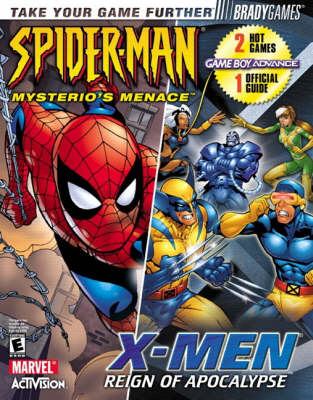 Book cover for X-Men:Reign of Apocalypse / Spider-Man: Mysterio's Menace Official Strategy Guide