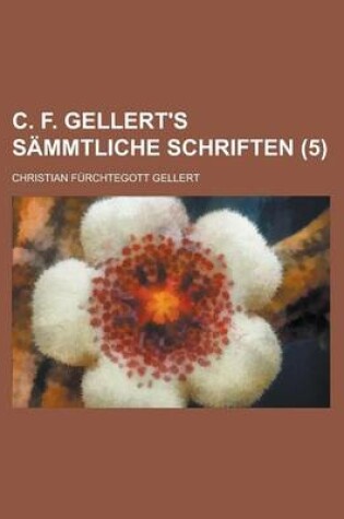 Cover of C. F. Gellert's Sammtliche Schriften (5)