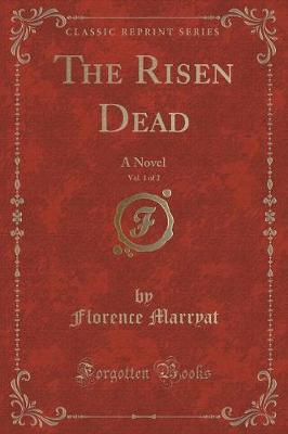 Book cover for The Risen Dead, Vol. 1 of 2