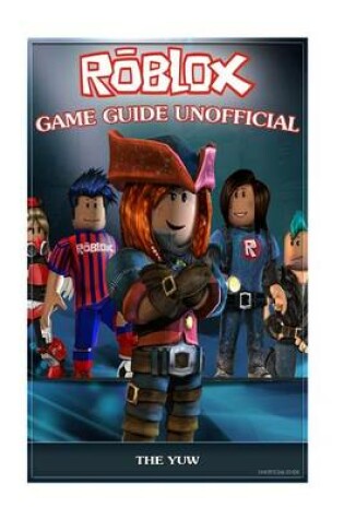 Cover of Roblox Game Guide Unofficial