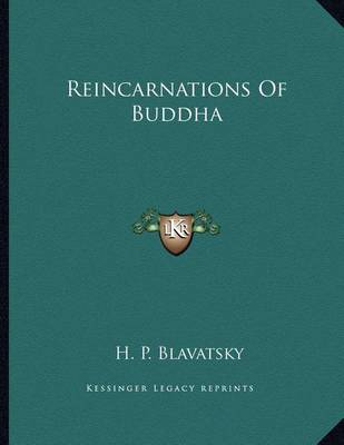 Book cover for Reincarnations of Buddha