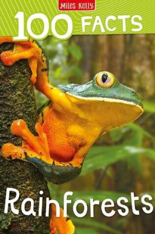 Cover of 100 Facts Rainforests