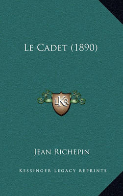 Book cover for Le Cadet (1890)