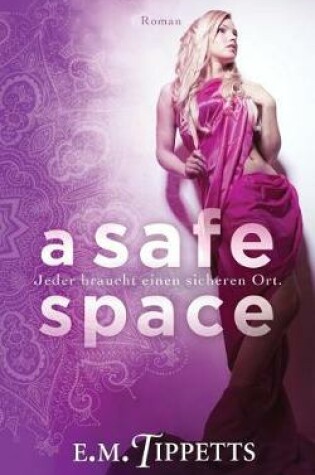 Cover of A Safe Space