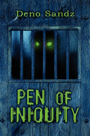 Cover of Pen of Iniquity