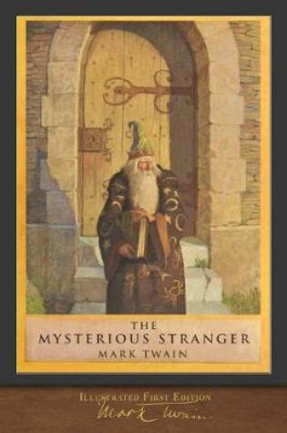 Cover of The Mysterious Stranger (Illustrated First Edition)