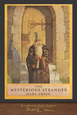 Book cover for The Mysterious Stranger (Illustrated First Edition)