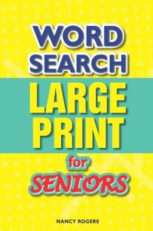 Cover of Word Search Large Print for Seniors