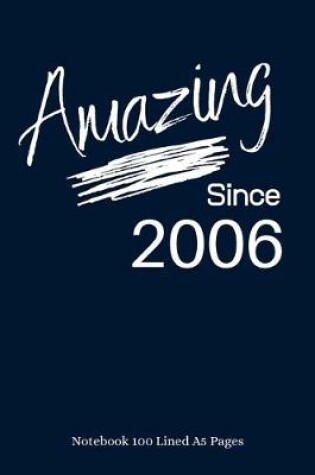 Cover of Amazing Since 2006