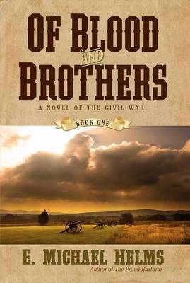 Book cover for Of Blood and Brothers