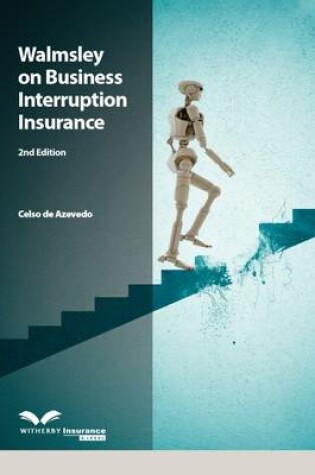 Cover of Walmsley on Business Interruption Insurance