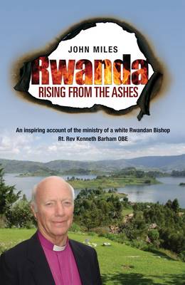 Book cover for Rwanda Rising From The Ashes