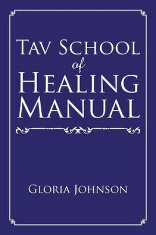 Cover of Tav School of Healing Manual