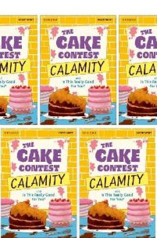 Cover of Read Write Inc. Fresh Start Readers: Book 9: The Cake Contest Calamity & Is This Really Good For You? - Pack of 5