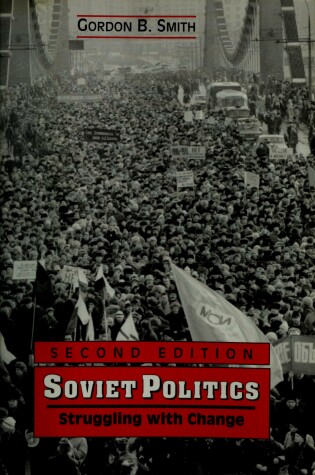 Cover of Soviet Politics Struggling with Change