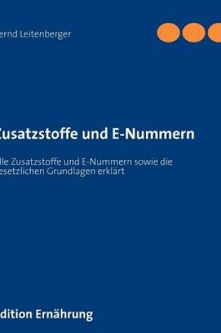 Cover of Zusatzstoffe Und E-Nummern