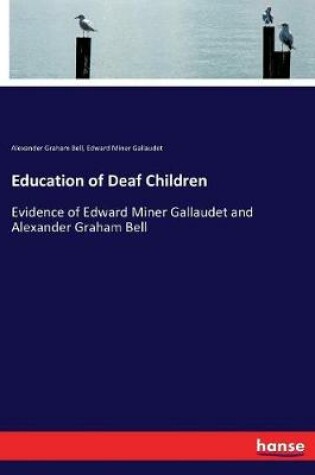 Cover of Education of Deaf Children