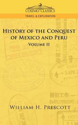 Book cover for The Conquests of Mexico and Peru