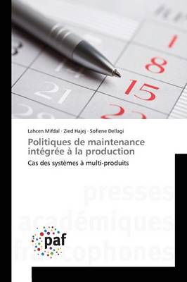 Cover of Politiques de Maintenance Integree A La Production