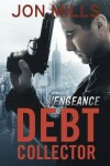 Book cover for Debt Collector - Vengeance