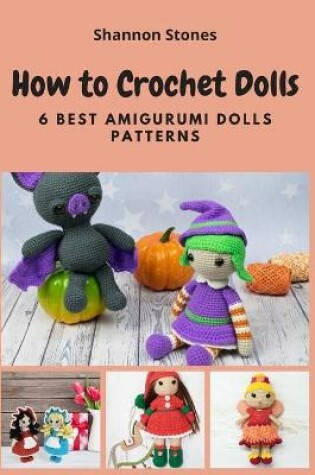 Cover of How to Crochet Dolls