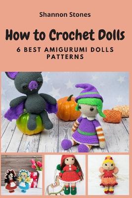 Book cover for How to Crochet Dolls