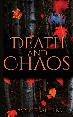 Book cover for Death & Chaos - The Calamity Series Book One