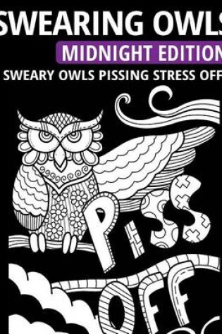 Cover of Swearing Owls - Midnight Edition