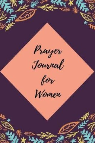 Cover of Prayer Journal For Women